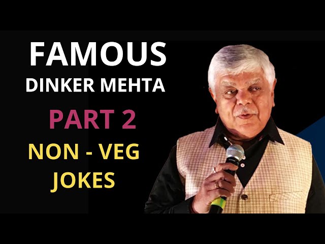 Dinker Mehta Non Veg Jokes || Part - 2 || Famous Non-Veg Jokes || Gujarati Jokes || #dinkermehta