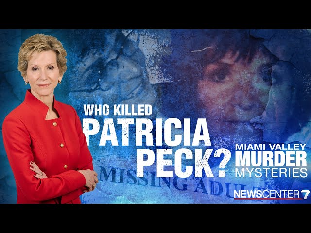 Miami Valley Murder Mysteries: Who killed Patricia Peck? | WHIO-TV