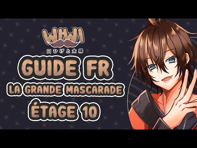 Guide FR Grande Mascarade - Étage 10 : Crom Dubh, roi des idoles