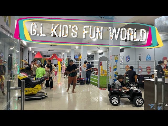 G.L KID’S FUN WORLD || Molnom village