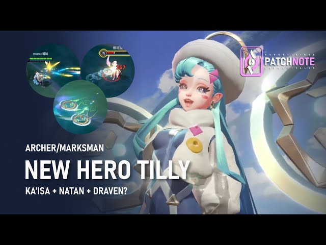 New Hero Tilly Skill Description - AOV Patch Note