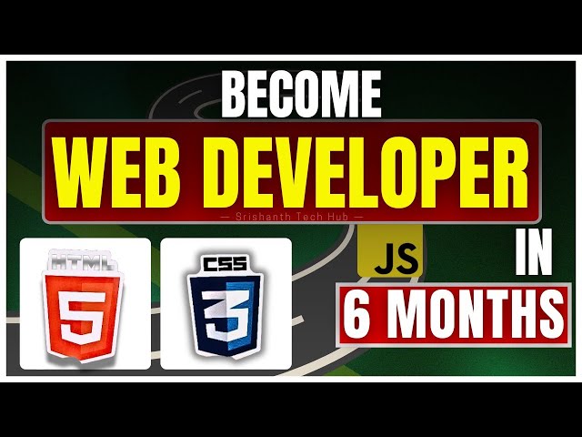 Become a Web Developer in 6 Months! 🚀 | How To Become A Web Developer  In 2025? | Web Development