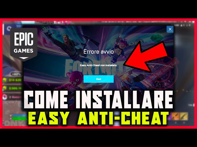 EFFECTIVE METHOD TO INSTALL "EASY ANTI-CHEAT NOT INSTALLED" ON FORTNITE - HOW TO FIX