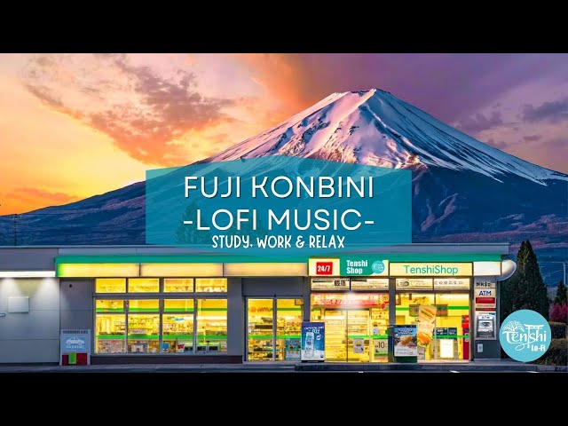 Fuji Konbini - LoFi Japan Music [Chill Beats To Work, Study and relax]