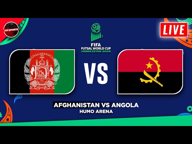 🔴 AFGANISTAN vs ANGOLA - FIFA FUTSAL WORLD CUP 2024 FIXTURES TODAY: PREVIEW & PREDICTIONS