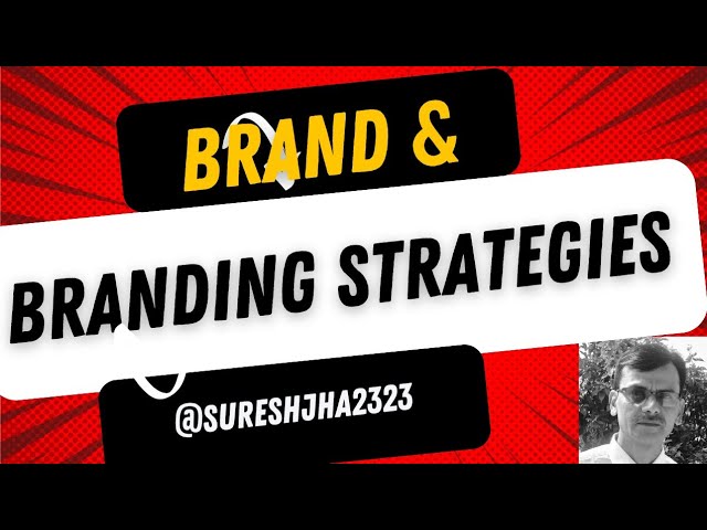 Brand and Branding strategies(Part-2) ||Marketing||How Branding Helps in Increasing R.O.I||