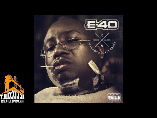 E-40 ft. Willie Joe, Nef The Pharaoh - 707 [Thizzler.com]