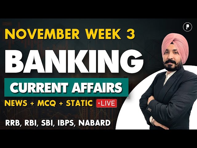 Weekly Banking Current Affairs | November 2024 Current Affairs | Week 3 | Parcham Classes