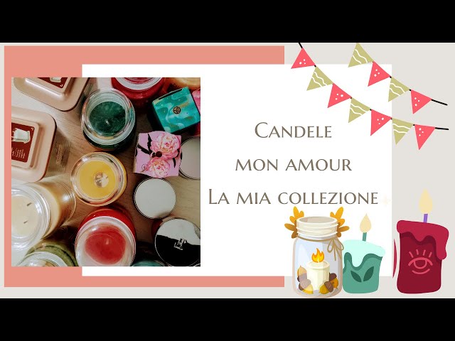 La mia collezione di candele profumate | Per tutti i gusti 🌸💐🕯️🌳#candle #candele