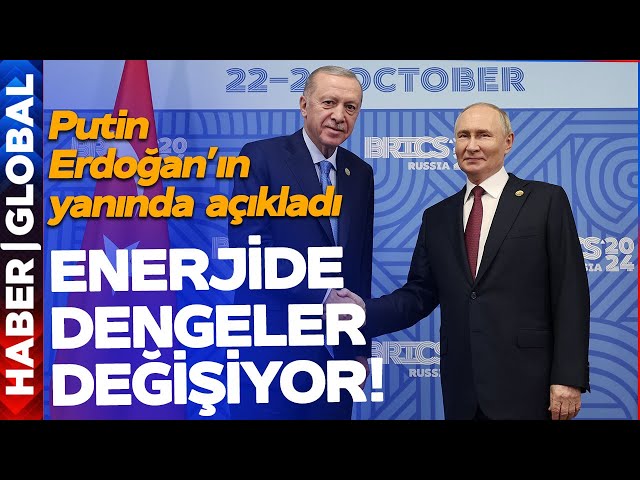 Enerjide Dengeler Değişiyor! Putin Erdoğan'ın Yanında Açıkladı: Türkiye'de Doğalgaz Merkezi...