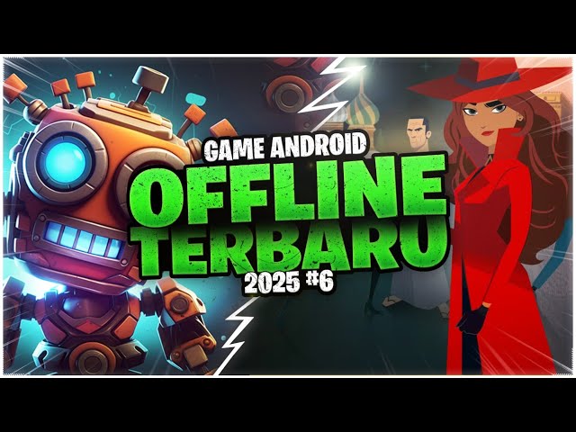 7 Game Android Offline Terbaru 2025 #6