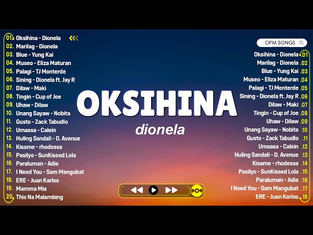 OKsihina - Dionela Songs Playlist💗Marilag Latest Viral Songs💗Best OPM Tagalog Love Songs 2025 #opm