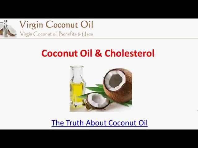 Coconut Oil and Cholesterol