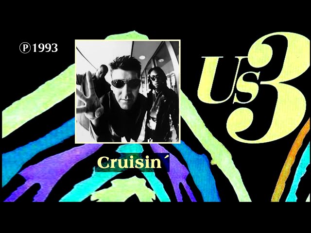 Us 3 - Cruisin´