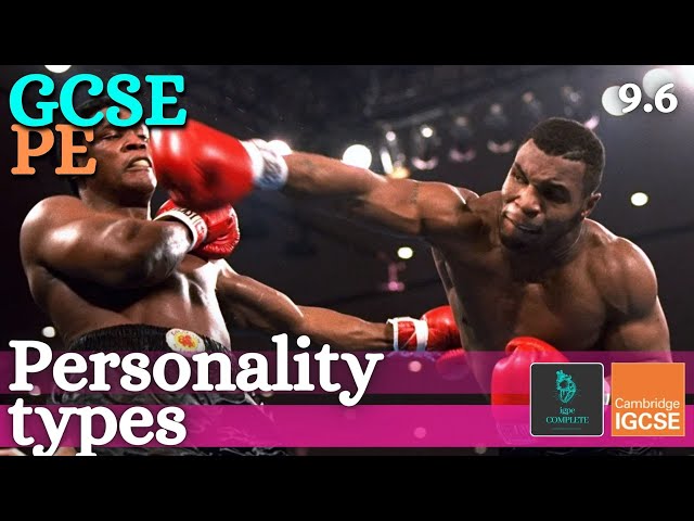 GCSE PE - PERSONALITY TYPES (Introvert & Extrovert) - (Sports Psychology 9.6)