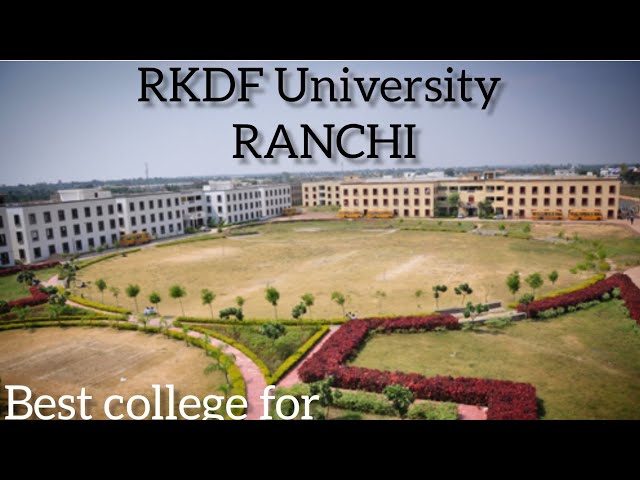 RKDF University Ranchi|| Top Enginnering College of Ranchi.