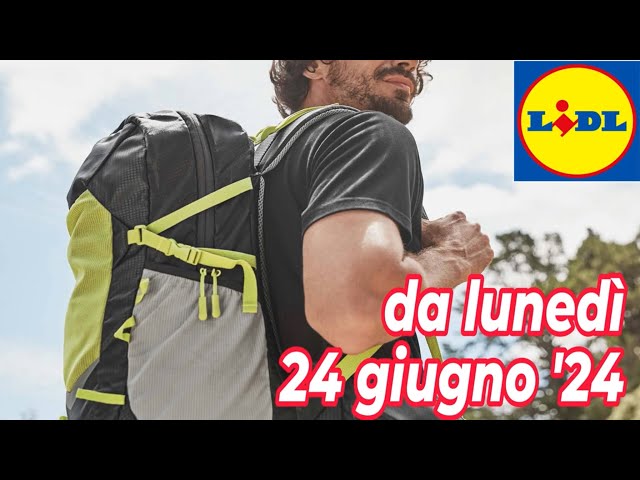 Volantino LIDL dal 24 giugno '24 - campeggio #volantinolidl #campeggio #rocktrail