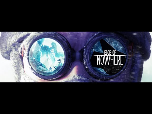 VR 180 / EDGE OF NOWHERE / QUEST 2 / A regarder sur YOUTUBE VR.