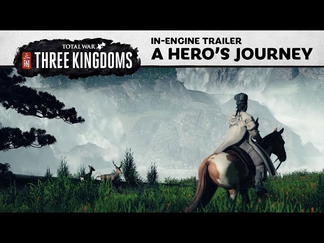 Total War: THREE KINGDOMS - A Hero's Journey Trailer