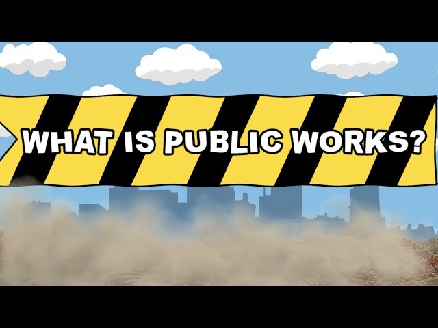 What Is Public Works?