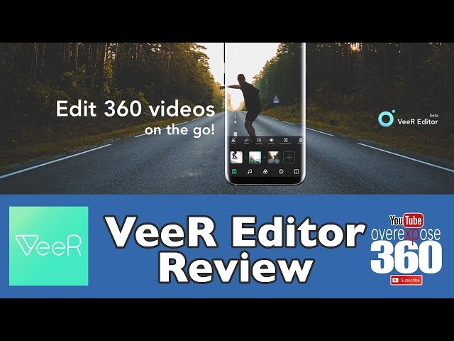 VeeR Editor App - Review in 360