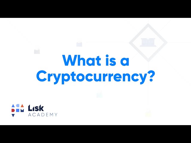 What is a Cryptocurrency? Crypto Explained for Beginners