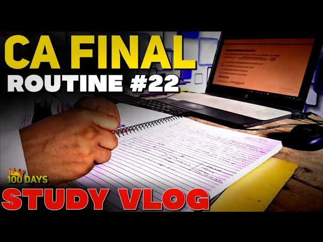 Day 22 study vlog My study routine 10 hours | CA aspirant | Study vlog