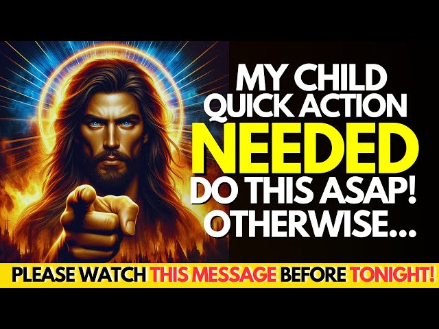 🛑😰MY CHILD, THIS WILL HAPPEN IF YOU SKIP TODAY | God Message Today |Gods Message Now For You| #god