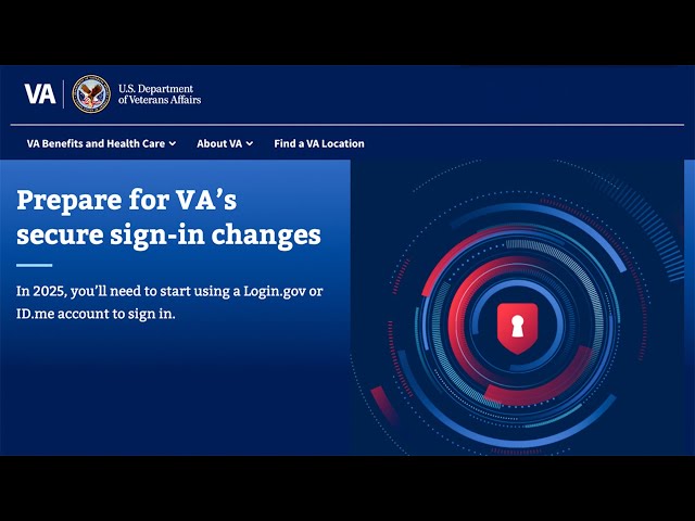 You Asked, We Answered: Why is VA transitioning to Login.gov or ID.me accounts?