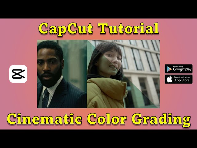 CapCut CINEMATIC COLOR GRADING Tutorial | TENET Look | Android/iPhone/Windows