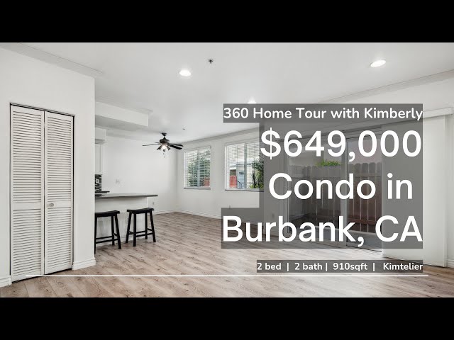 [360 HomeTour]Burbank Condo For Sale [2bed | 2bath | 910sqft] [$649K]