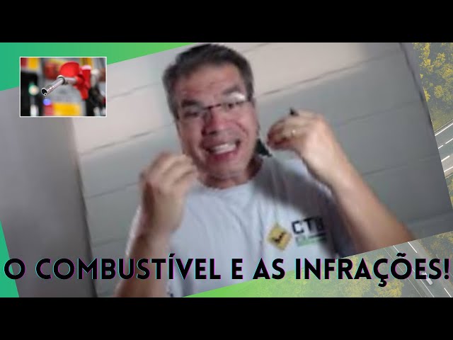 O COMBUSTÍVEL e as infrações de trânsito. Saiba tudo!