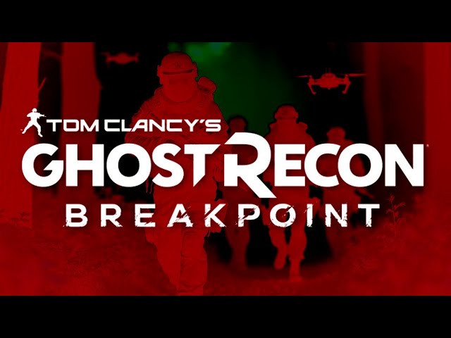 Tom Clancy's Ghost Recon Breakpoint - Episode 18 - (no commentary)