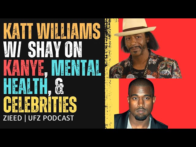 Katt Williams on Kanye, Celebrity Culture, & Mental Health