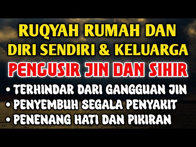 RUQYAH RUMAH DAN DIRI SENDIRI DAN KELUARGA | ALAA AQEL