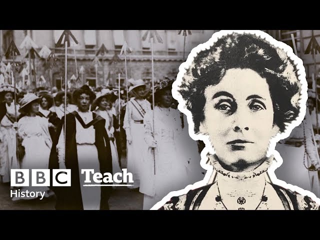 Who was Emmeline Pankhurst? | BBC Teach