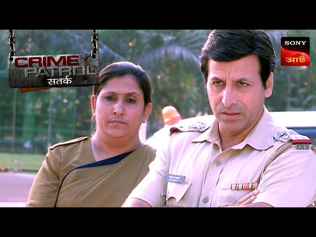 The Missing Tycoon - Part 2 | Crime Patrol Satark | ক্রাইম প্যাট্রোল | Full Episode