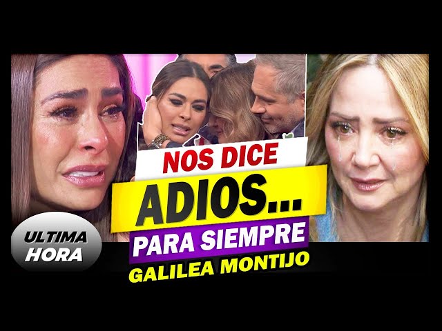 😭🌹¡ 𝗡𝗼𝘀 𝗗𝗶𝗰𝗲 𝗔𝗱𝗶𝗼𝘀 Galilea Montijo Se Despide De TELEVISA Y 𝗦𝗲 𝗩𝗮 𝗣𝗮𝗿𝗮 𝗦𝗶𝗲𝗺𝗽𝗿𝗲 !🖤