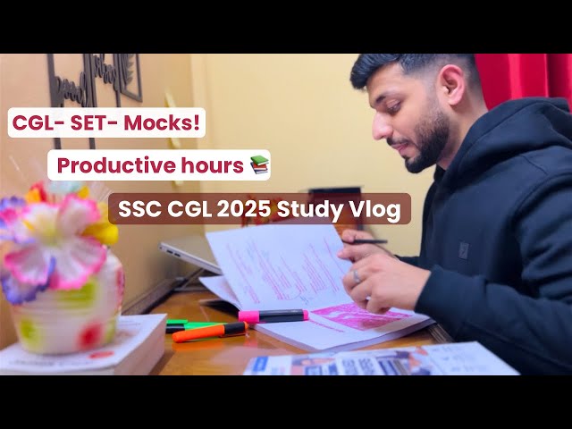 GET SET MOCK! SSC CGL study vlog 2025 | Alpha Dominion #ssccglstudyvlog