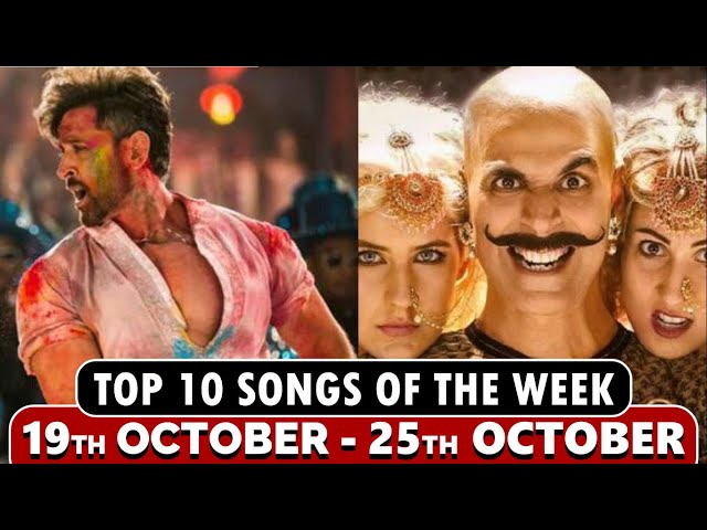 TOP 10 Songs Of The Week | October 19 - 25 | Episode 10 | Bollywood Music Ranking