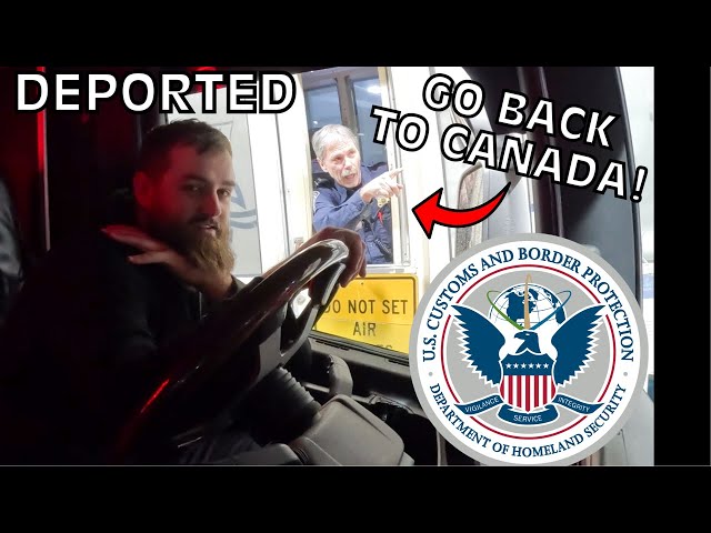 I Was DEPORTED Back to the CANADA from USA, My New Scania Semi Truck Towed Away?