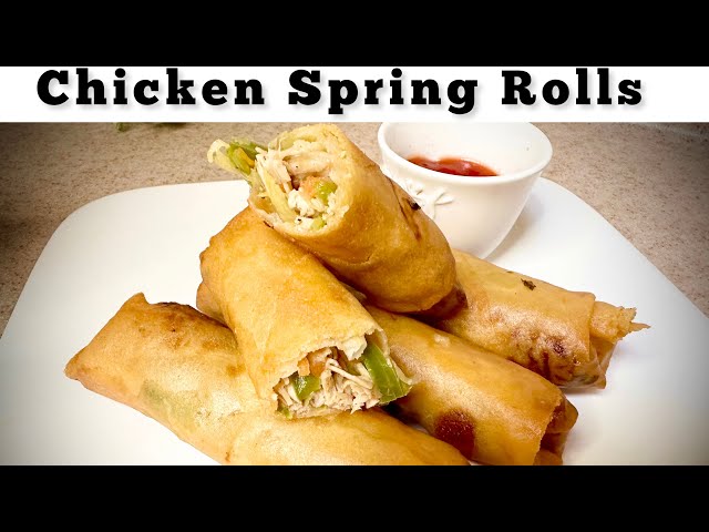 How To Make Crispy Rolls | Chicken Spring Rolls Recipe | Healthy Chicken Snack