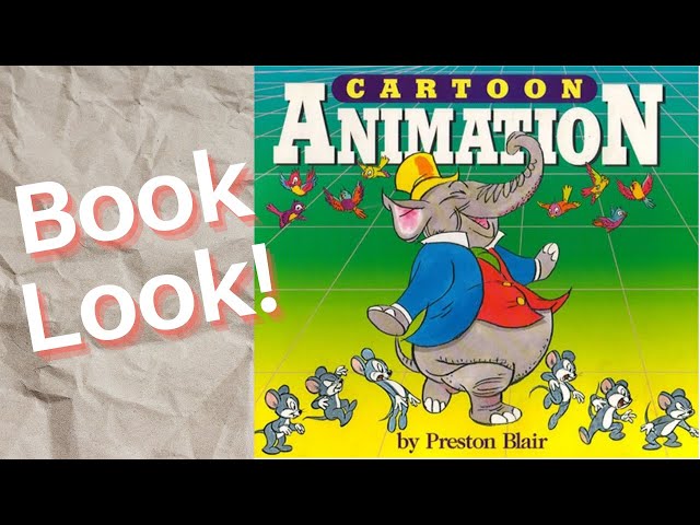 Book Look! Cartoon Animation by Preston Blair!