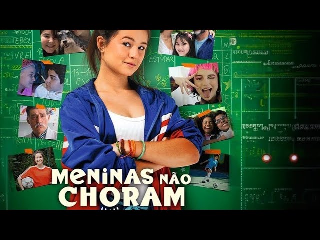 Meninas Não Choram (2021) ~ Filme Nacional Completo Dublado (PR-BR) 🎥🇧🇷