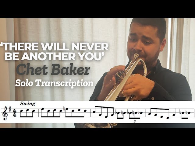 Chet Baker – 'There Will Never Be Aother You' – Solo Transcription #6