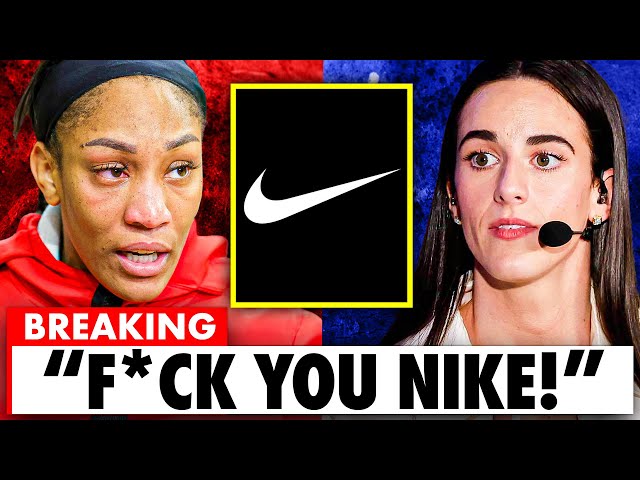 A’ja Wilson FURIOUS Over NIKE’s Apology to Caitlin Clark!"