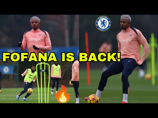 GOOD NEWS✅WESLEY FOFANA IS BACK🔥REECE JAMES & FOFANA STORM CHELSEA TRAINING