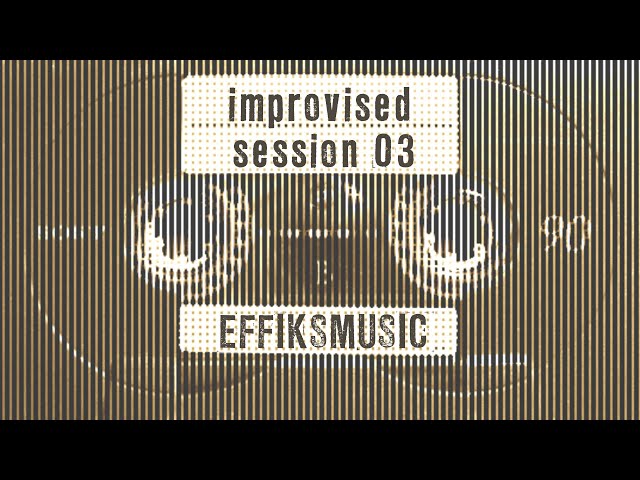 improvised session 03 - feat. two uVCF 6 from SoundForce