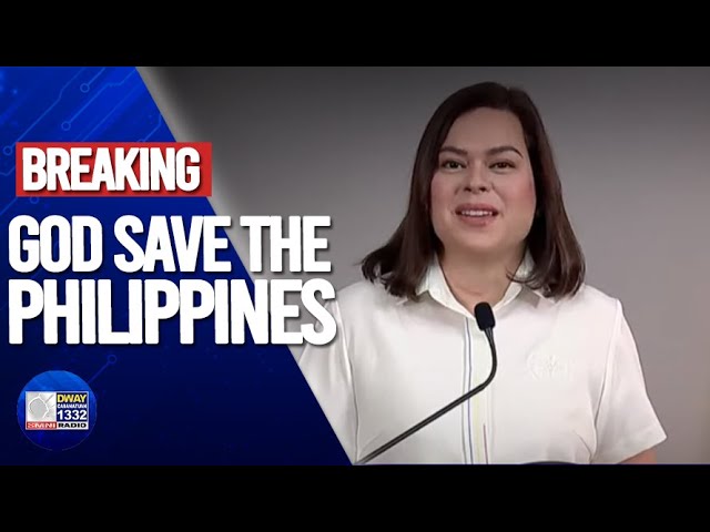 God Save the Philippines—VP Sara Duterte