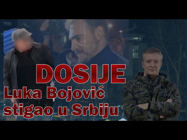 LUKA BOJOVIC STIGAO U SRBIJU